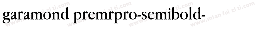 garamond premrpro-semibold字体转换